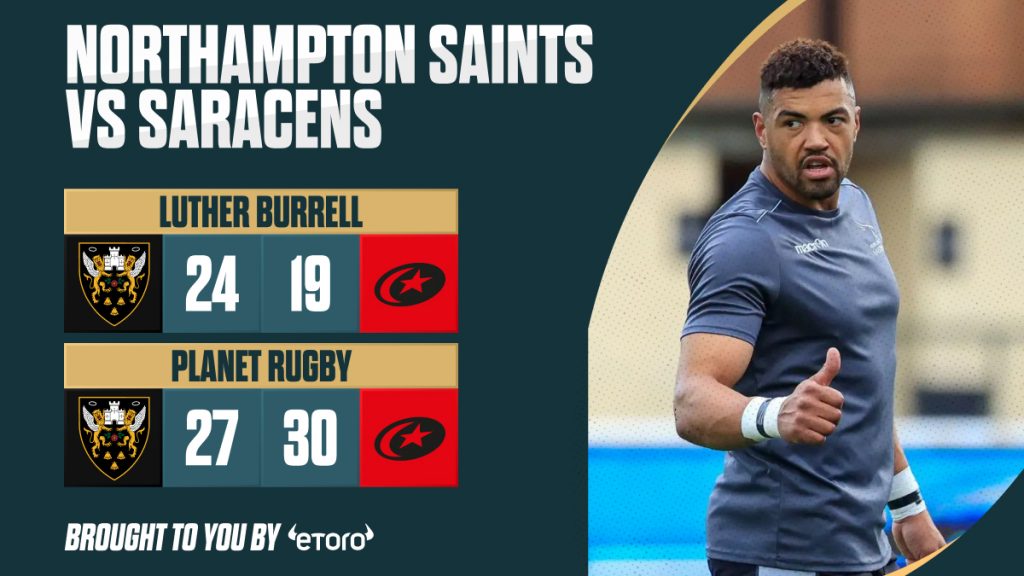 Northampton Saints v Saracens predictions Luther Burrell: 24-19, Planet Rugby: 27-30