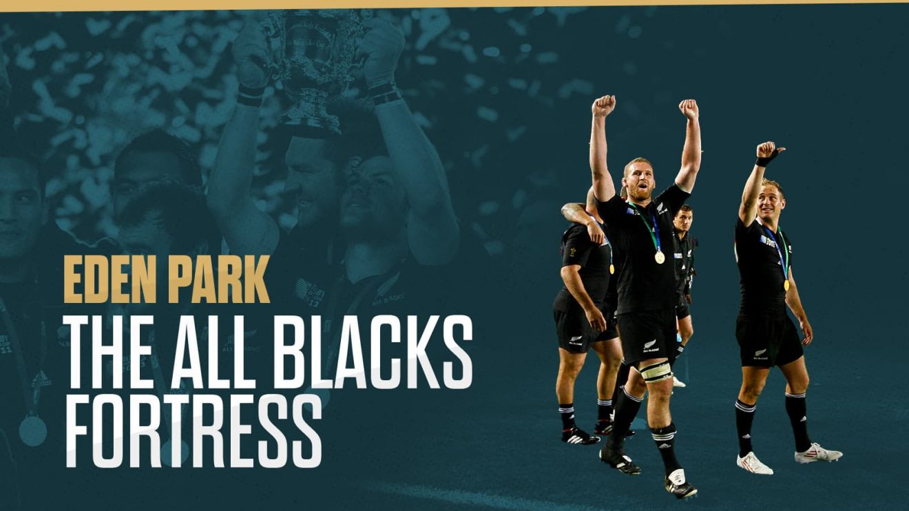 Image which reads 'Eden Park, The All Blacks Fortress' and features the 2011 Rugby World Cup winning All Blacks.