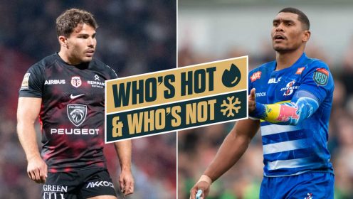 Who’s hot and who’s not: Antoine Dupont’s ‘sensational’ return, red-hot England flyers and mixed fortunes for South African URC teams