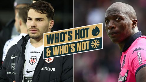 Who’s hot and who’s not: Antoine Dupont ‘out of this world’ while another ‘horrific’ tackle clouds the weekend