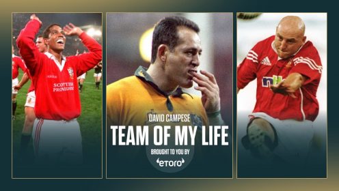 David Campese’s British & Irish Lions Team of My Life including ‘the greatest Lions outside centre of all time’