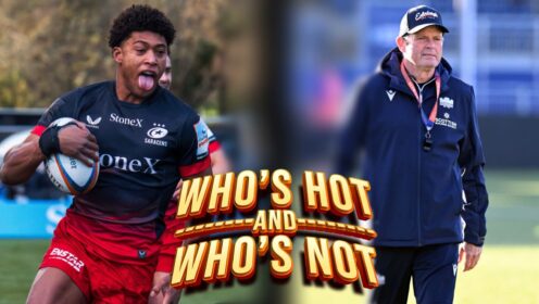 Who’s hot and who’s not: Four-try wing ‘sends message’ after Six Nations snub while three coaches ‘under pressure’
