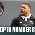 Top 10 number eights in rugby: Springboks enforcer tops chart from All Blacks great and Ireland’s returning talisman