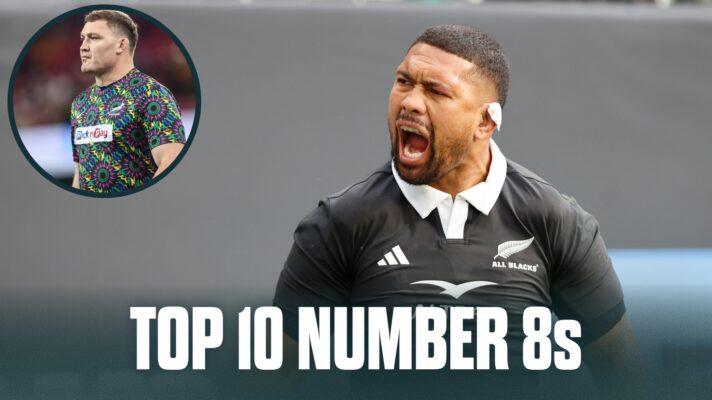 Top 10 number 8s in rugby