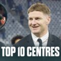Top 10 centres in rugby: All Blacks hero stretches ahead of Springboks star while Scotland ‘powerhouse’ not far behind