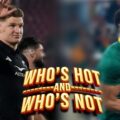 Who’s hot and who’s not: Springboks and All Blacks on opposite ends of the spectrum while double World Cup winner ‘in demand’